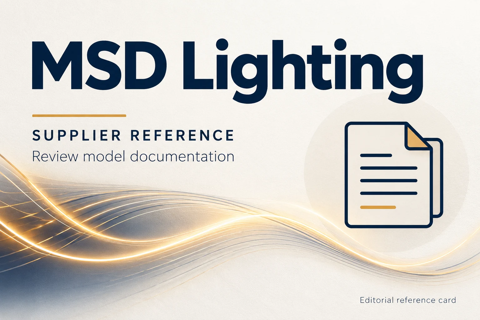 visual identification of msd lighting in a supplier directory